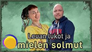 Leuan lukot ja mielen solmut - Olet Riittävä podcast #78