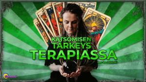 Katsomisen tärkeys terapiassa feat. Jenni Kivikoski